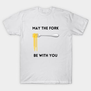 May The Fork Be With You - (16) T-Shirt